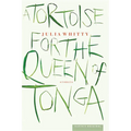A Tortoise for the Queen of Tonga