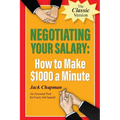 Negotiating Your Salary: How to Make $1000 a Minute