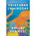 Criaturas Luminosas / Remarkably Bright Creatures