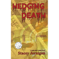Hedging Death