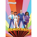 Political Power: Democrats 2: Joe Biden, Kamala Harris, Pete Buttigieg and Alexandria Ocasio-Cortez