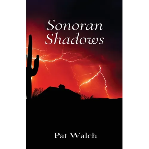 Sonoran Shadows