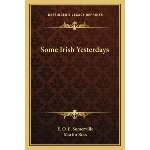Some Irish Yesterdays