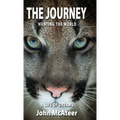 The Journey: Hunting the World, A Life of Dreams