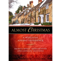 Almost Christmas: A Wesleyan Advent Experience