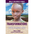 Mully Children's Family Transformations: The Charles Mulli Legacy