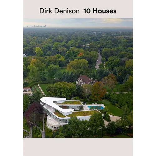 Dirk Denison 10 Houses