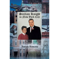 Sicilian Knight in New York City