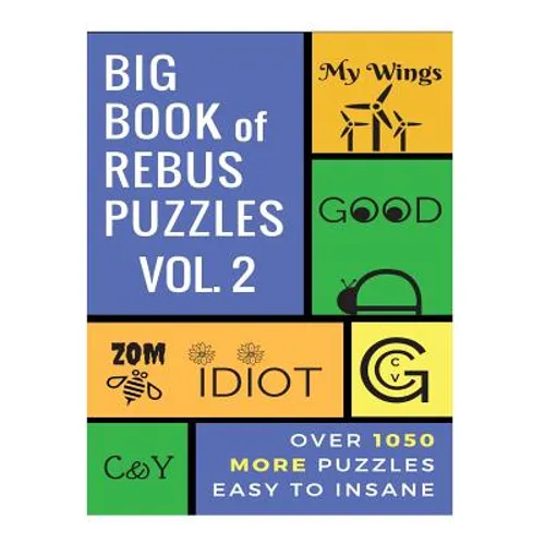Big Book of Rebus Puzzles Volume 2