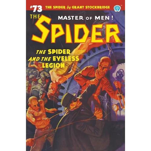 The Spider #73: The Spider and the Eyeless Legion