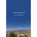 A Boy Named Trout