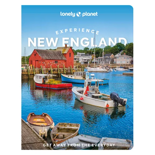 Lonely Planet Experience New England