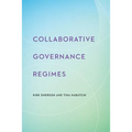 Collaborative Governance Regimes