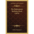 The Shakespeare Birthday Book (1876)