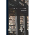 The Mystery of Being