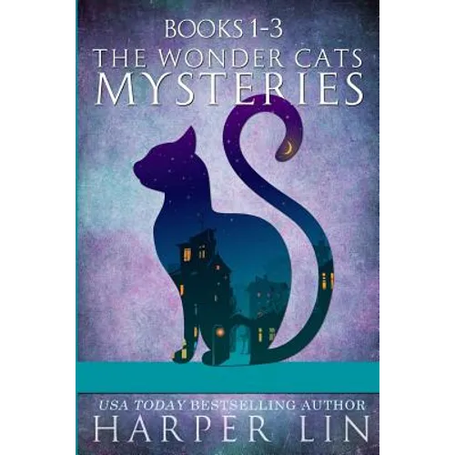 The Wonder Cats Mysteries Books 1-3