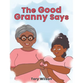 The Good Granny Says