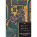 The Western Medical Tradition: 800 BC to Ad 1800
