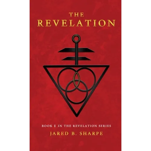 The Revelation: Book I in The Revelation Series