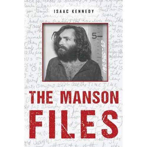 The Manson Files