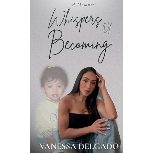 Whispers Of Becoming