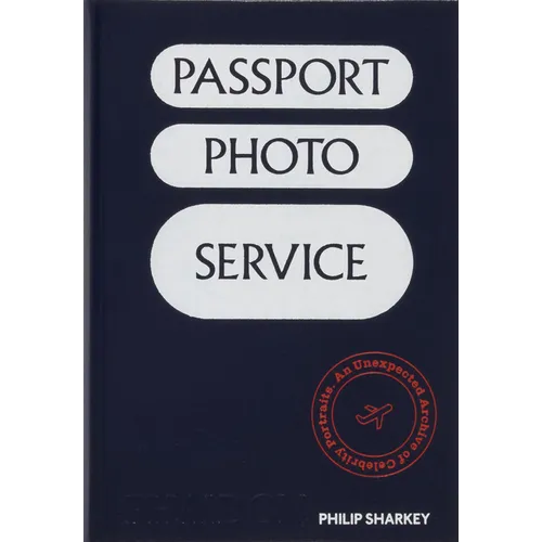 Passport Photo Service: An Unexpected Archive of Celebrity Portraits