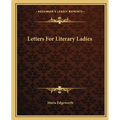 Letters For Literary Ladies