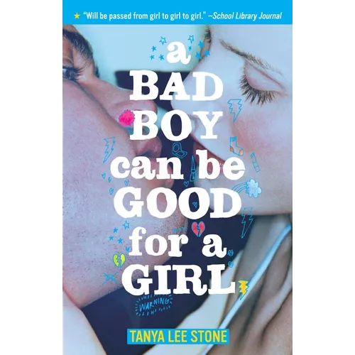 A Bad Boy Can Be Good for a Girl