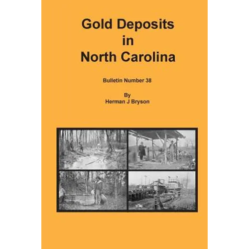 Gold Deposits in North Carolina