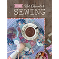 Tilda Hot Chocolate Sewing: Cozy Autumn and Winter Sewing Projects