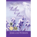 Thistles & Thorns