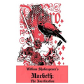 Macbeth: The Novelization (Shakespeare's Classic Play Retold As a Novel)