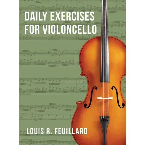 Daily Exercises: for Violoncello (Edition Schott)