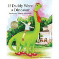 If Daddy Were a Dinosaur