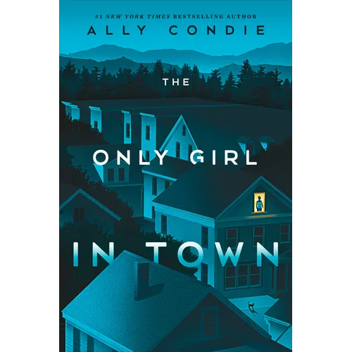The Only Girl in Town