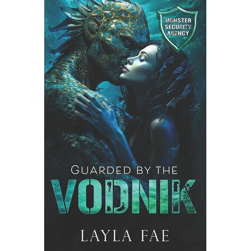 Guarded by the Vodnik: Monster Security Agency