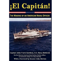 El Capitan! The Making of an American Naval Officer