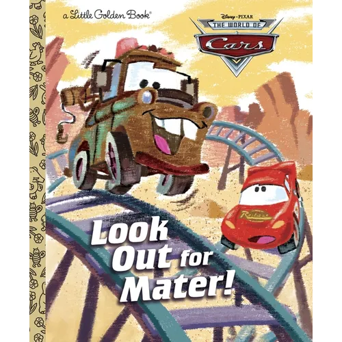 Look Out for Mater! (Disney/Pixar Cars)