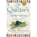 The Quilter's Homecoming: An ELM Creek Quilts Novel