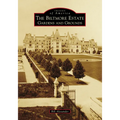 The Biltmore Estate: Gardens and Grounds
