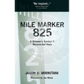 Mile Marker 825