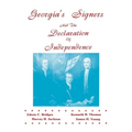 Georgia's Signers and the Declaration of Independence