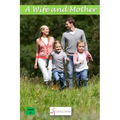 A Wife and Mother