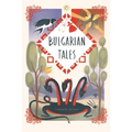 Bulgarian tales: Bilingual edition