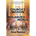 Church's Mission in a Polarized World