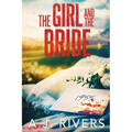 The Girl and the Bride