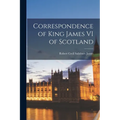 Correspondence of King James VI of Scotland