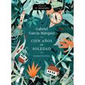 Cien Años de Soledad (50 Aniversario) / One Hundred Years of Solitude: Illustrated Fiftieth Anniversary Edition of One Hundred Years of Solitude