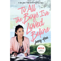 To All the Boys I've Loved Before