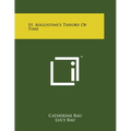 St. Augustine's Theory Of Time